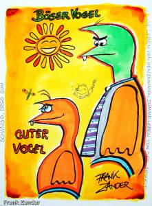 Guter Vogel Böser Vogel